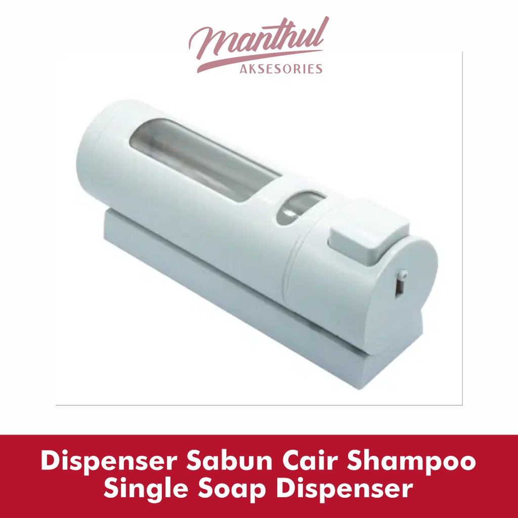 Dispenser Sabun Cair Shampoo Single Soap Dispenser