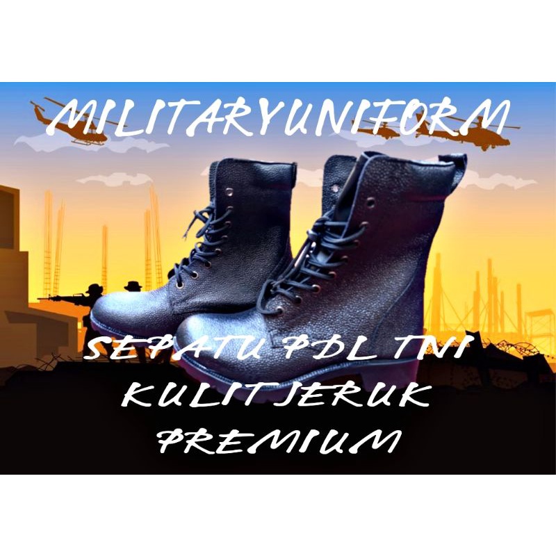 SEPATU KULIT JERUK PREMIUM SEPATU PDL TNI AD