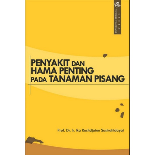 [ Original - UB Press ] Buku Penyakit dan Hama Penting pada Tanaman Pisang
