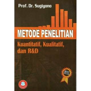 Metode Penelitian Kuantitatif Kualitatif Dan R D Prof Dr