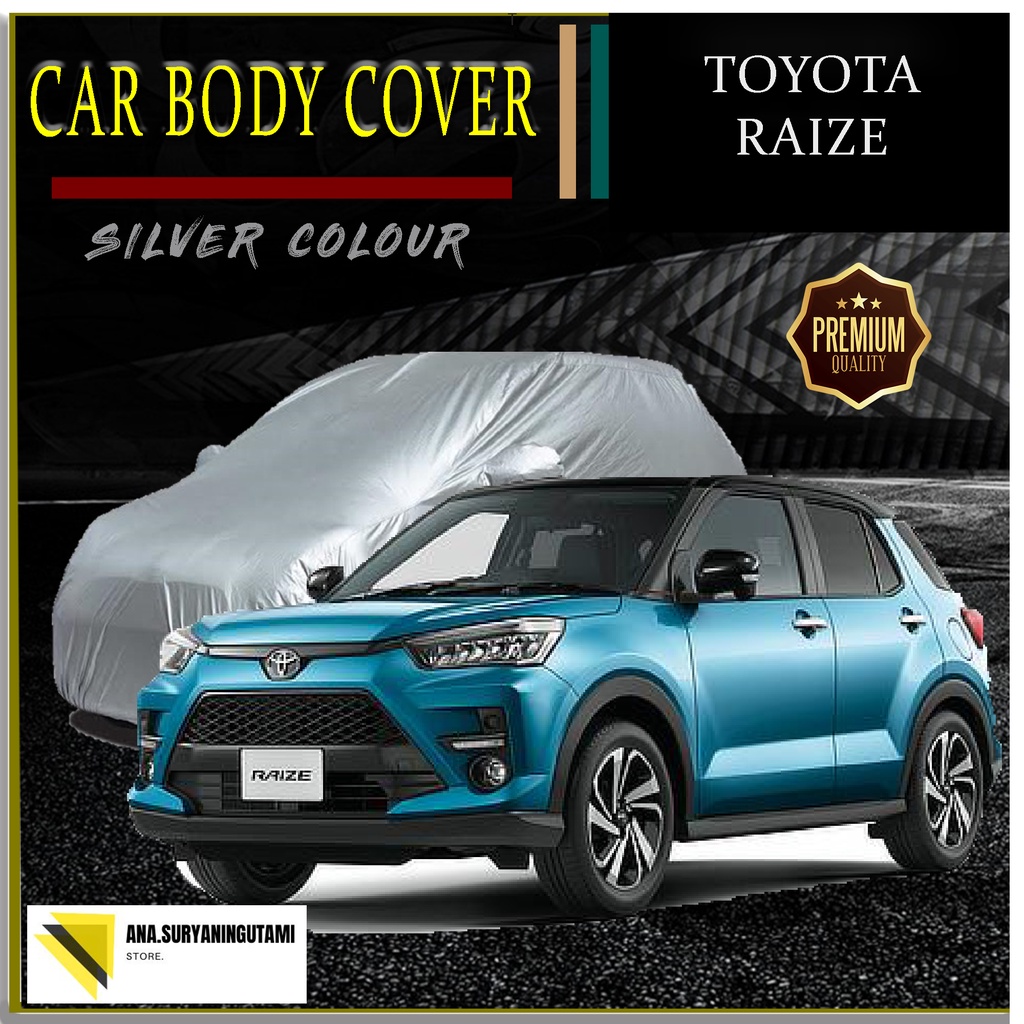Body Cover / Sarung Mobil Toyota Raize