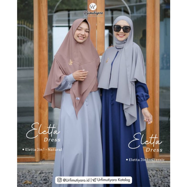 GAMIS ELETTA / DRESS CAPE ELETTA BY URFIMUTIYARO ORIGINAL