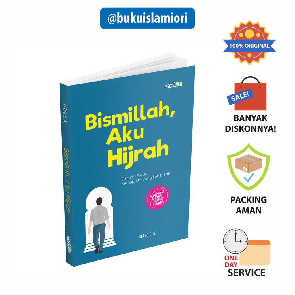 Buku Motivasi Islami Bismillah, Aku Hijrah