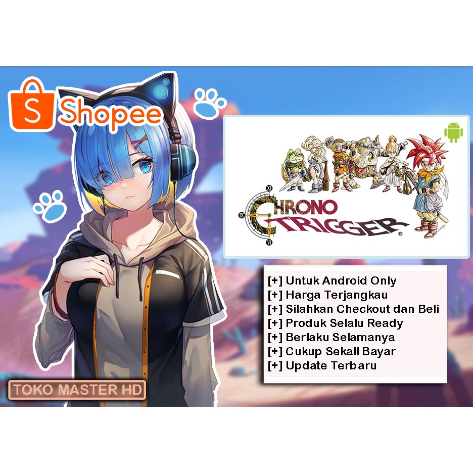 Chrono Trigger (Android Only, Paid Version)