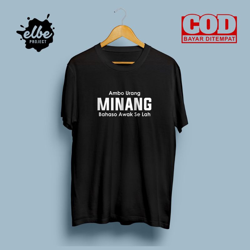 KAOS AMBO URANG MINANG BAHASO AWAK SE LAH