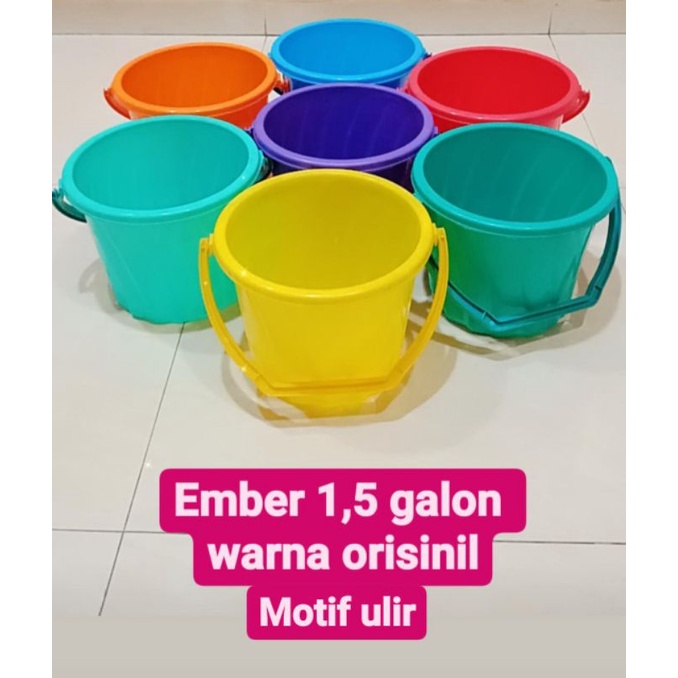 Ember 1,5 galon warna orisinil motif ulir - ember air 5.65 liter