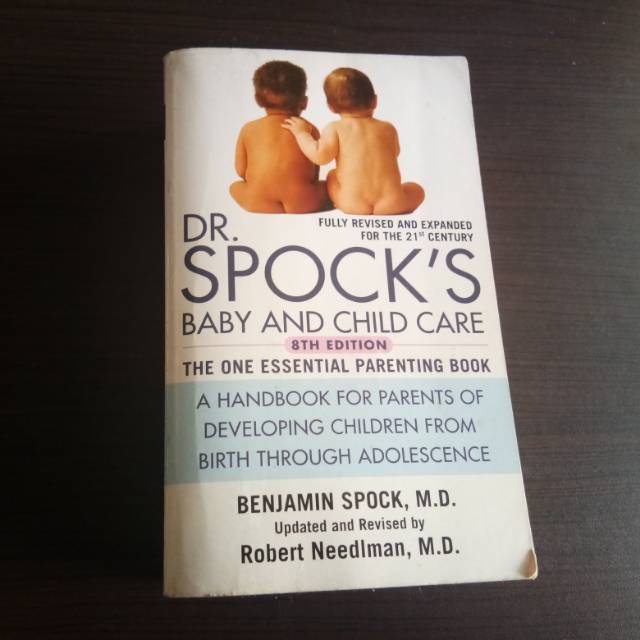 Dr Spock S Baby And Childcare Book By Benjamin Spock And Robert Needlman Preloved Shopee Indonesia