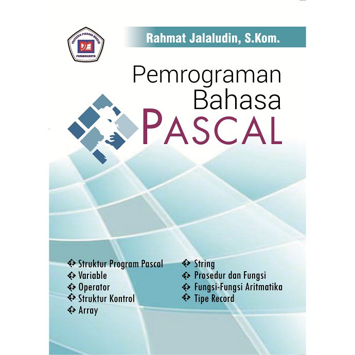 

Buku Pemrograman Bahasa Pascal