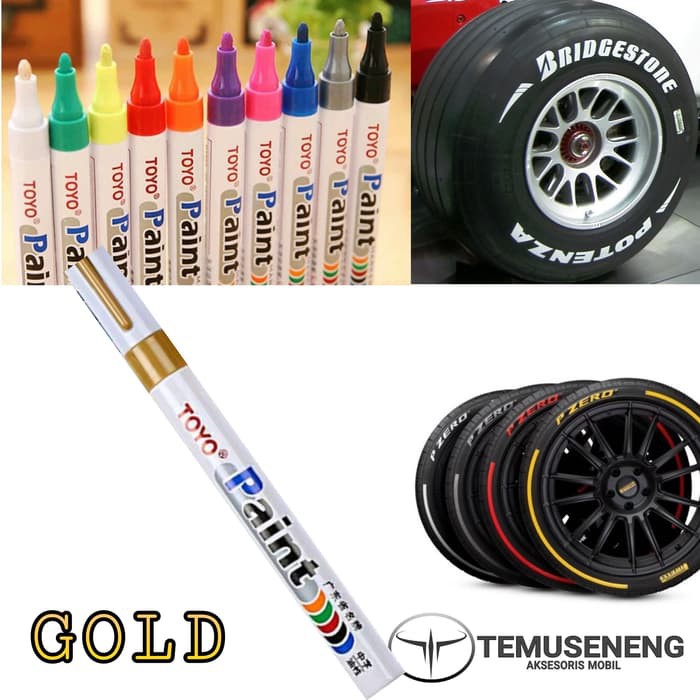 Gold Emas Spidol Ban Warna Roda Mobil Motor Toyo Paint Marker Karet