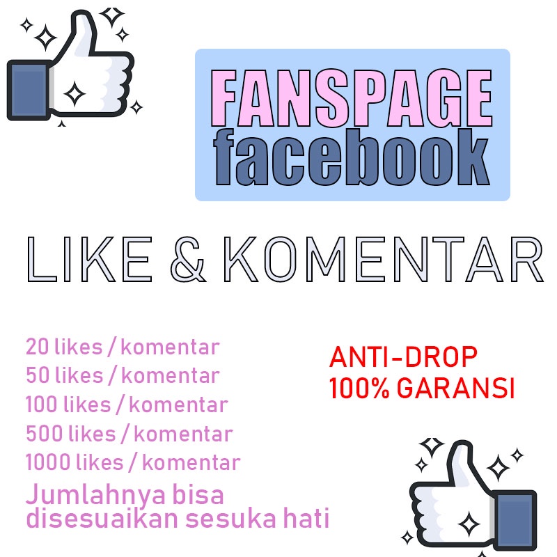 Jasa Like Komentar FB Facebook likes post like komentar followers live akun tambah fans fanspage halaman No Drop Layaan fans