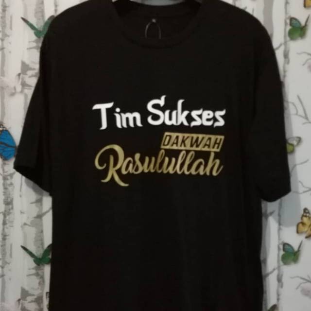 Kaos Dakwah (Tim Sukses Dakwah Rasulullah)