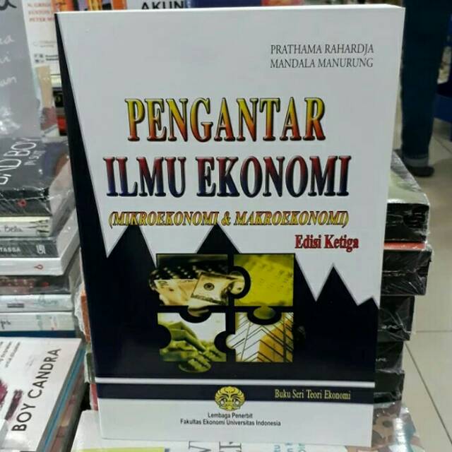 PENGANTAR ILMU EKONOMI.makroekonomi dan mikroekonomi