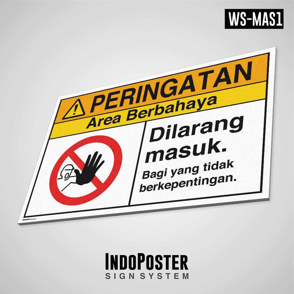 

Safety Sign Rambu K3 PVC ANSI Area Berbahaya Dilarang Masuk