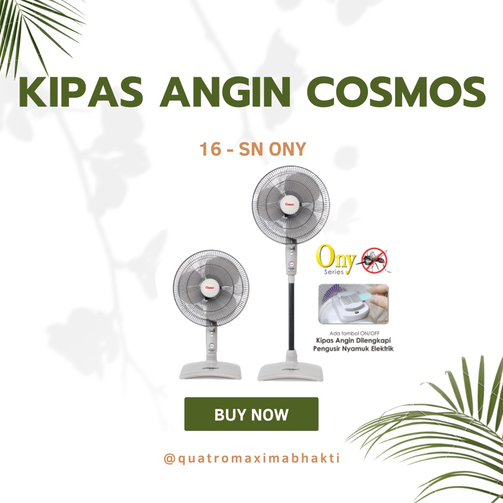 KIPAS ANGIN COSMOS 16 - SN ONY