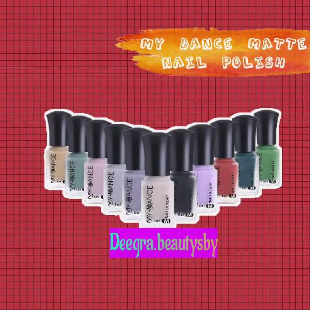 READY Kutek My Dance Warna Matte Warna Nude Ukuran 6ml No 21-30