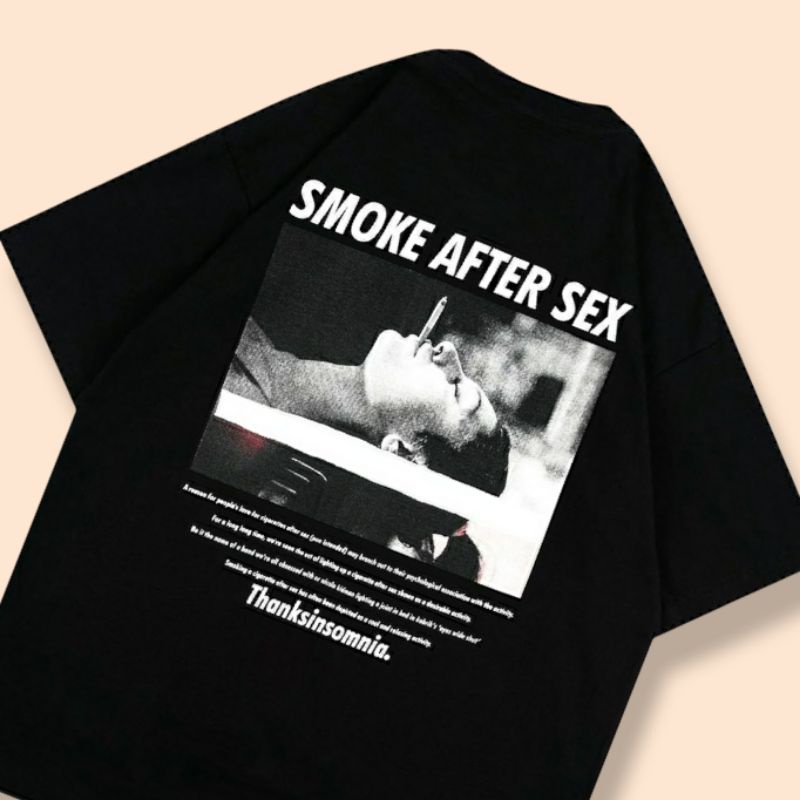 kaos distro thanksinsomnia art smoke after sex / kaos dewasa unisex