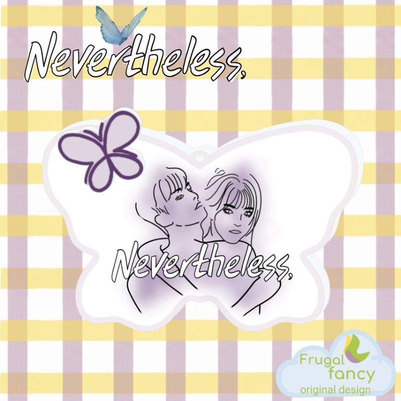 Nevertheless Keychain #nevertheless