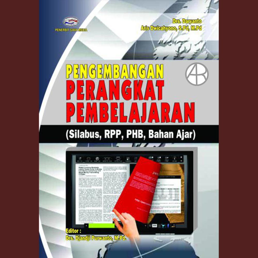 PENGEMBANGAN PERANGKAT PEMBELAJARAN (Silabus, RPP, PHB, Bahan Ajar) - DRS. DARYANTO dkk