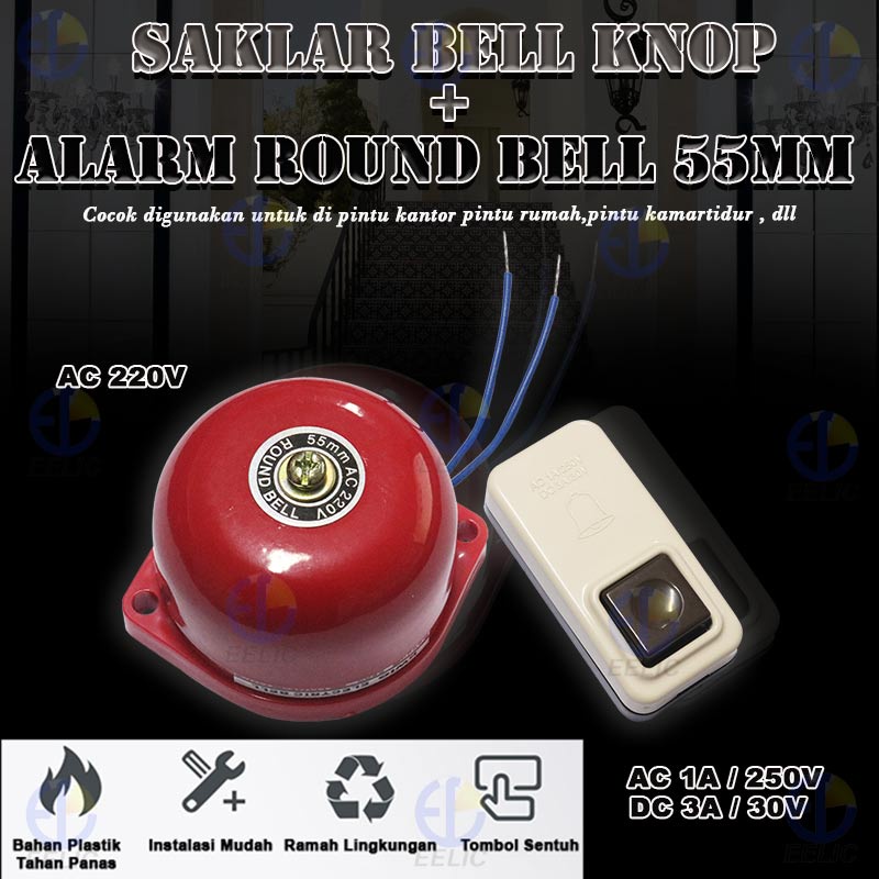 EELIC SAR-BELLMIX -55MM Alarm Bulat Round Bell Nyaring (ALB-55MM) sudah termasuk 1bj saklar