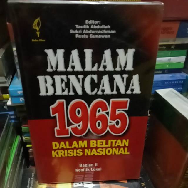 MALAM BENCANA 1965 DALAM BELITAN KRISIS NASIONAL