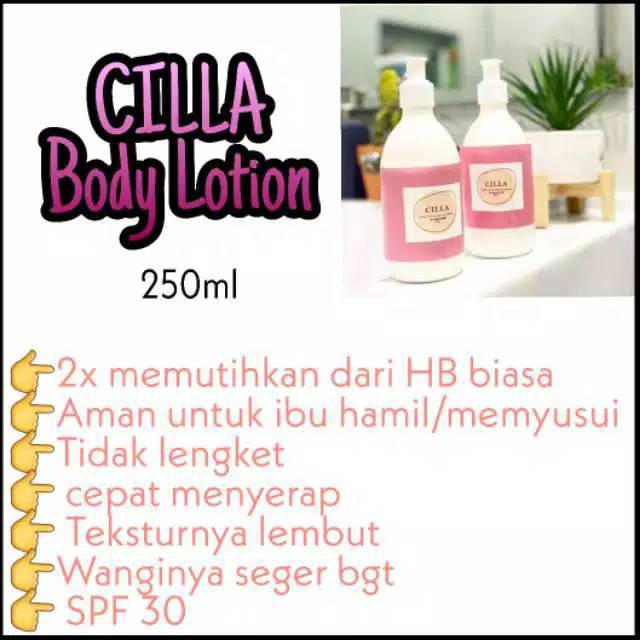 CILLA BODY LOTION/ MENCERAHKAN DAN MENUTRISI KULIT