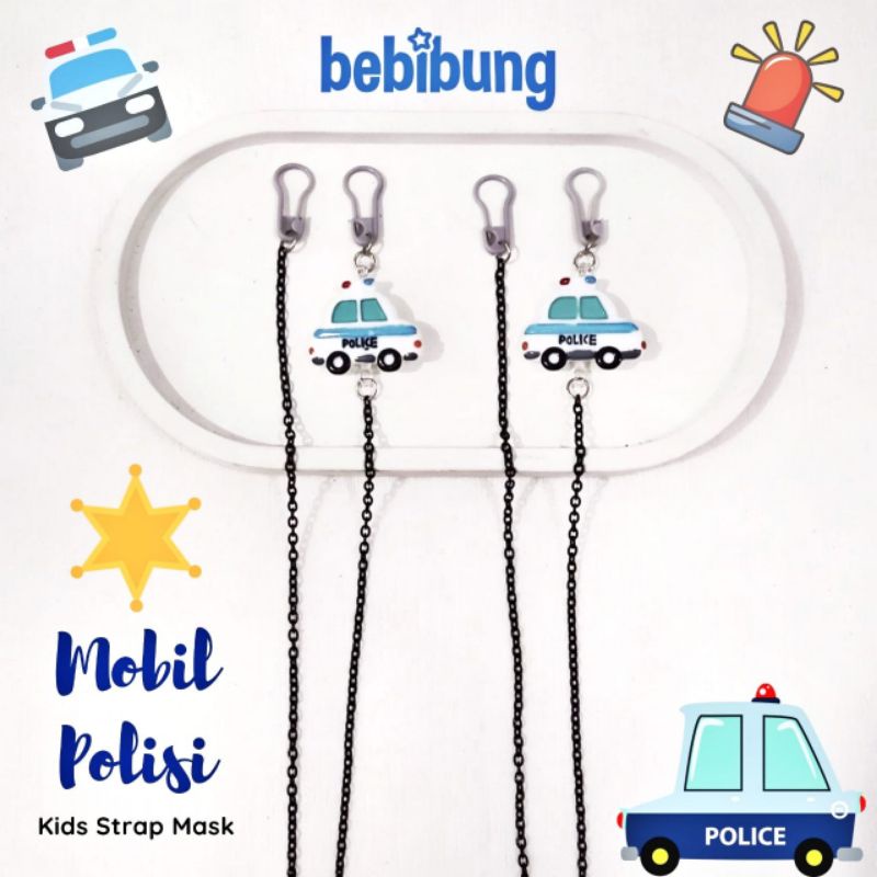 Strap Masker Mobil Polisi Strapmask Mask Anak Kids Baby Boy Girl Unisex Lakilaki Laki Perempuan Clay