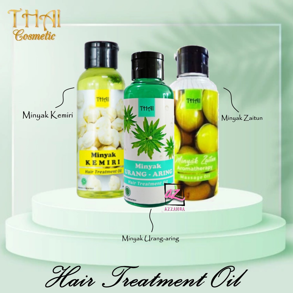 THAI Hair Treatment Oil | Minyak Zaitun | Minyak Urang-aring | Minyak Kemiri