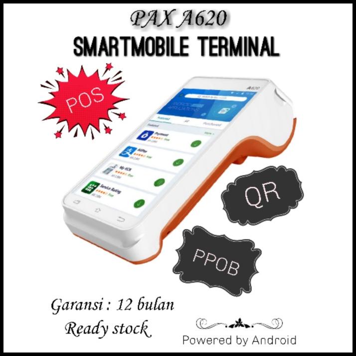 Pos Android - Pax A620 Smart Mobile Terminal
