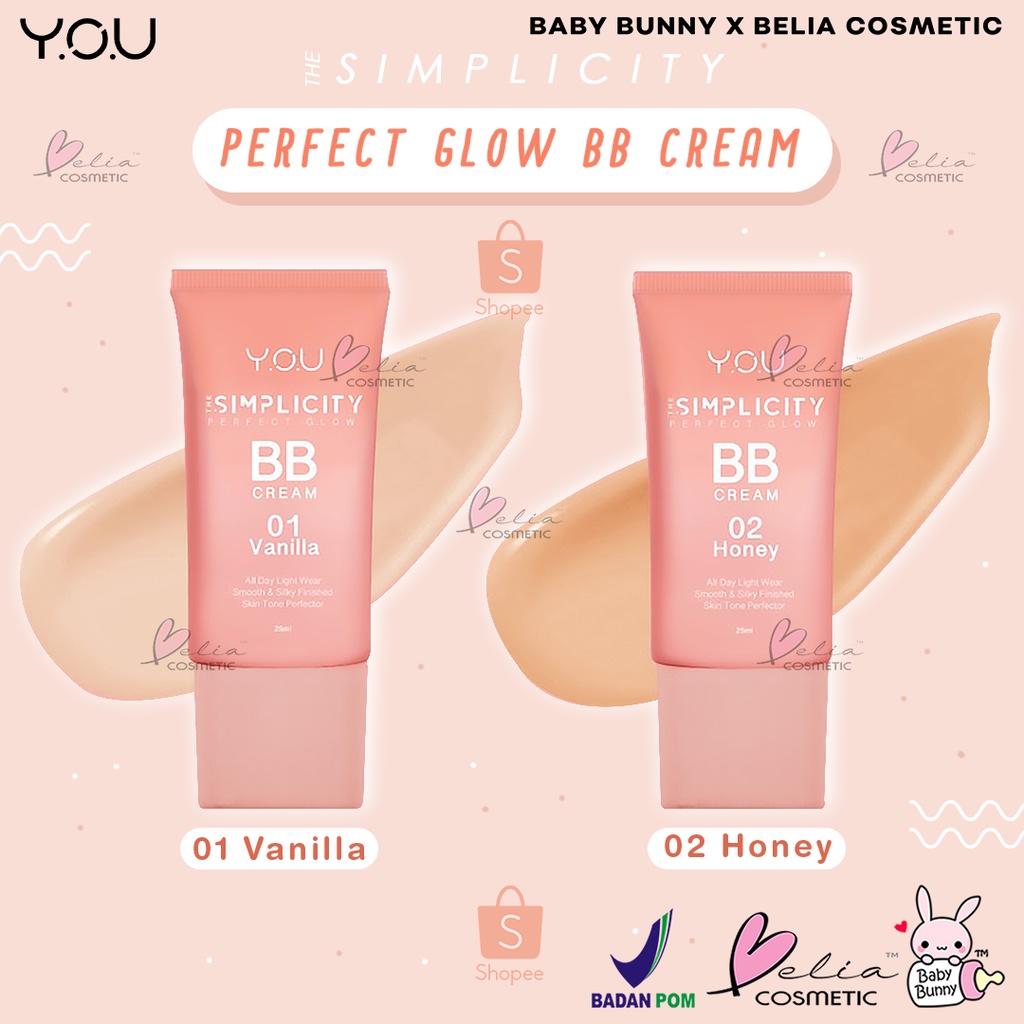 ❤ BELIA ❤ YOU The Simplicity Perfect Glow BB Cream Y.O.U Makeups 25g NEW PACKAGING (KEMASAN BARU)  (✔️BPOM)