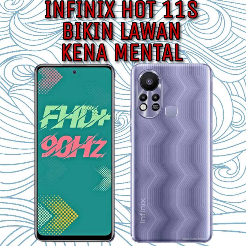 Infinix Hot 11s RAM 4GB ROM 64GB 90Hz FHD+ Triple Camera Handphone Resmi