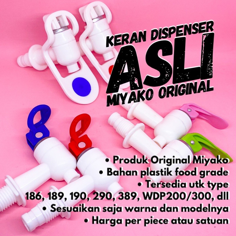 Keran Dispenser Miyako Original Food Grade, untuk tipe 186 189 190 290 WDP 200/300, dll