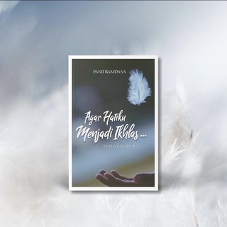 Panji Ramdana Tentang Rasa Mengikhlaskan