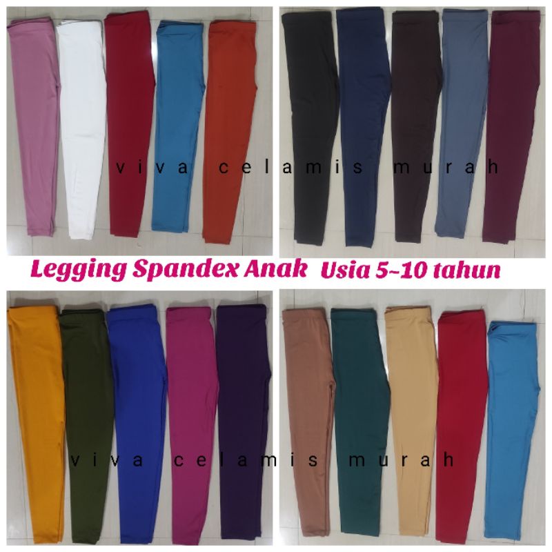 Legging Anak Usia 5-10 TAHUN- Legging Spandex Tebal Adem Nyaman Dipakai- Legging Murah