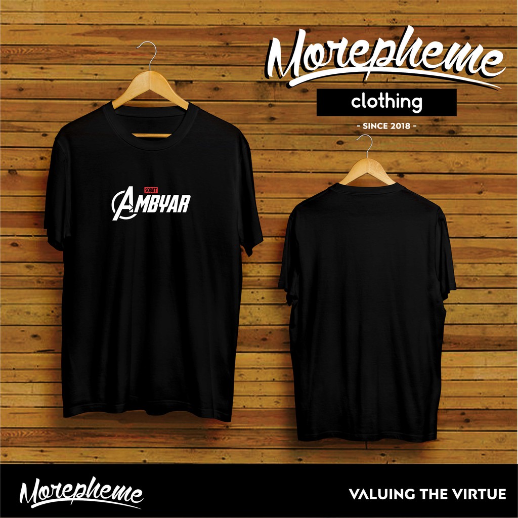 Kaos Baju Kata Kata Sobat Ambyar Avenger Kaos Morepheme Shopee