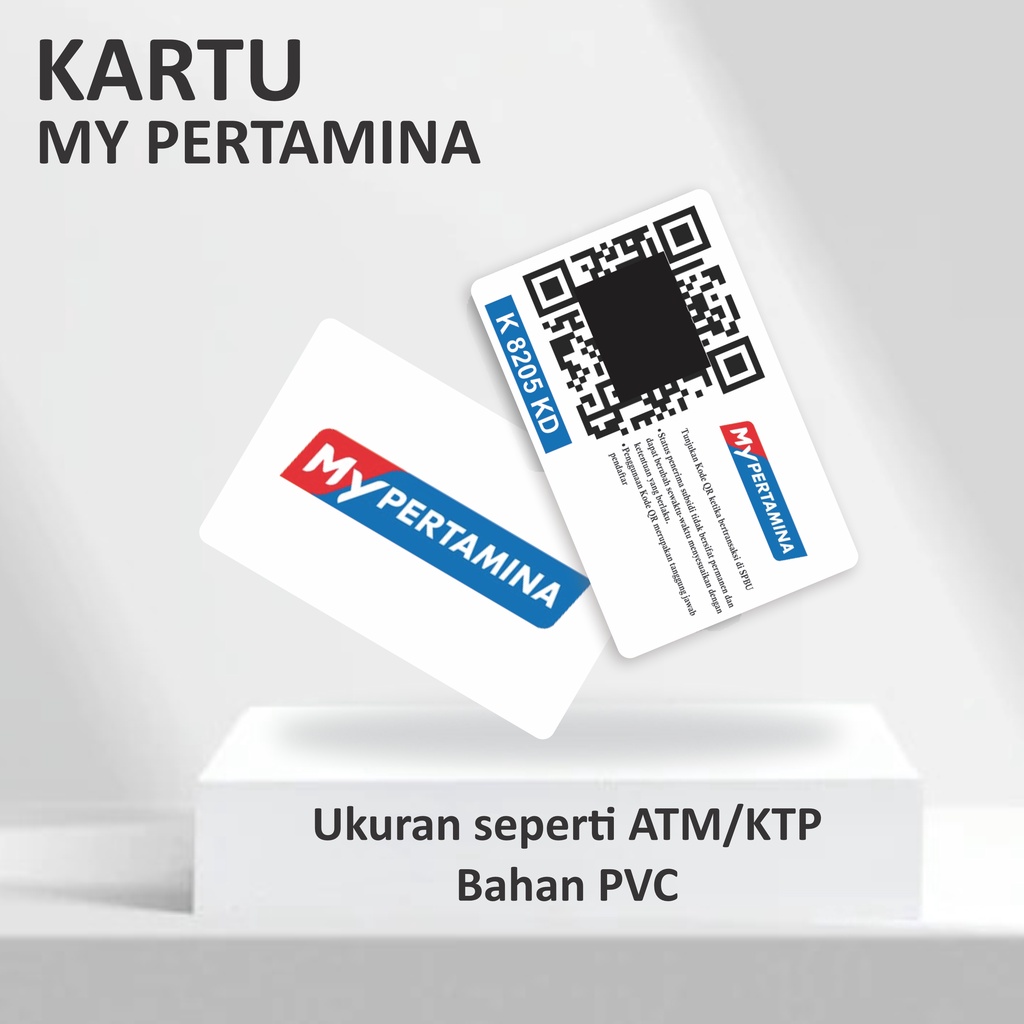 Cetak Kartu My Pertamina bahan pvc - ukuran ATM/KTP