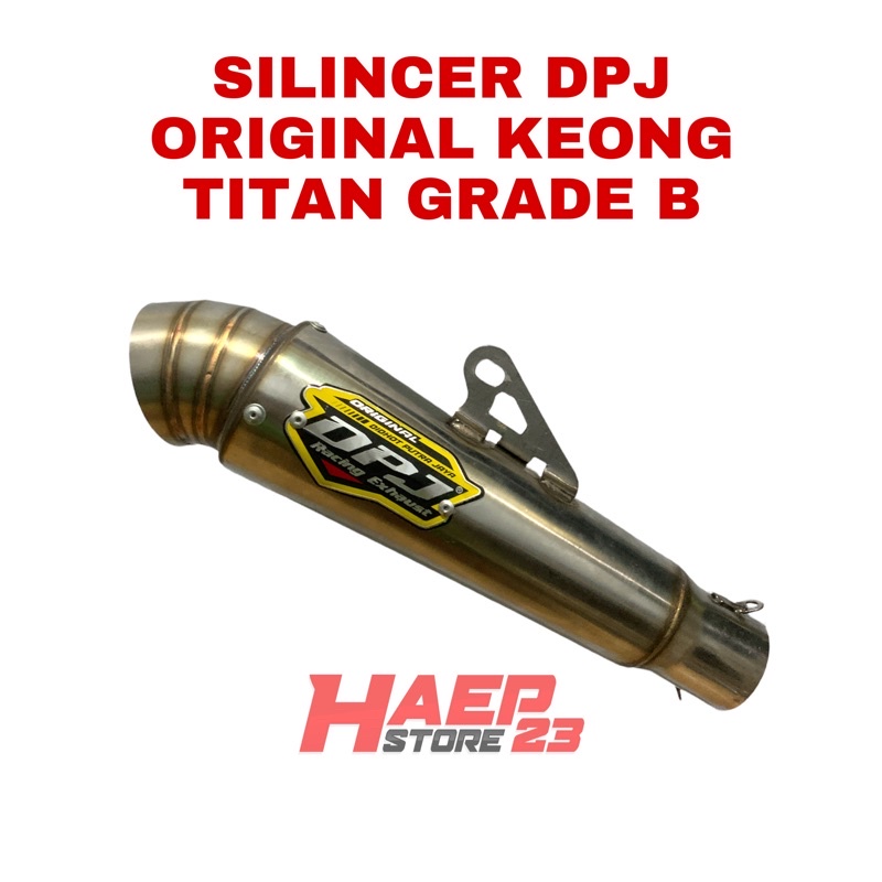 SILINCER DPJ KEONG NEW GRADE B SARANGAN SETENGAH TITAN