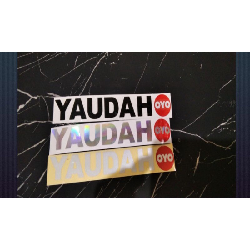 STICKER YAUDAH OYO CUTTING