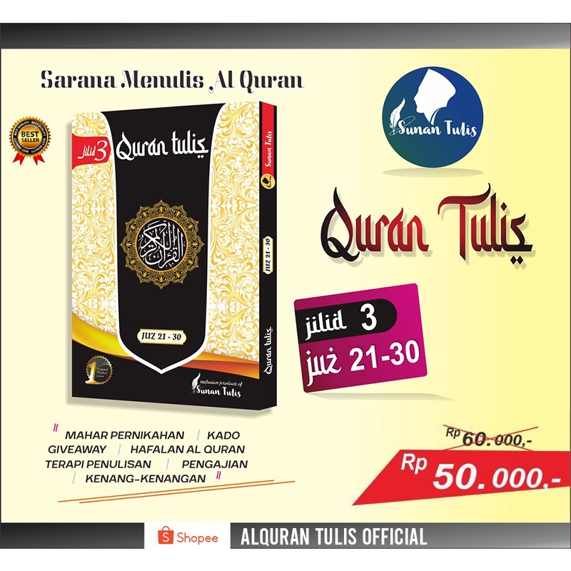 GROSIR AL QURAN TULIS TANGAN JILID 3 JUZ 21-30 ALQURAN TULISANKU BRAND SUNAN TULIS ORIGINAL