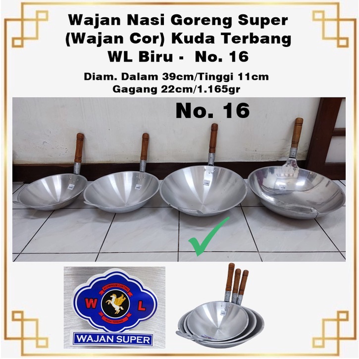 Wajan Nasi Goreng Super (Wajan Cor) Kuda Terbang WL Biru No. 16