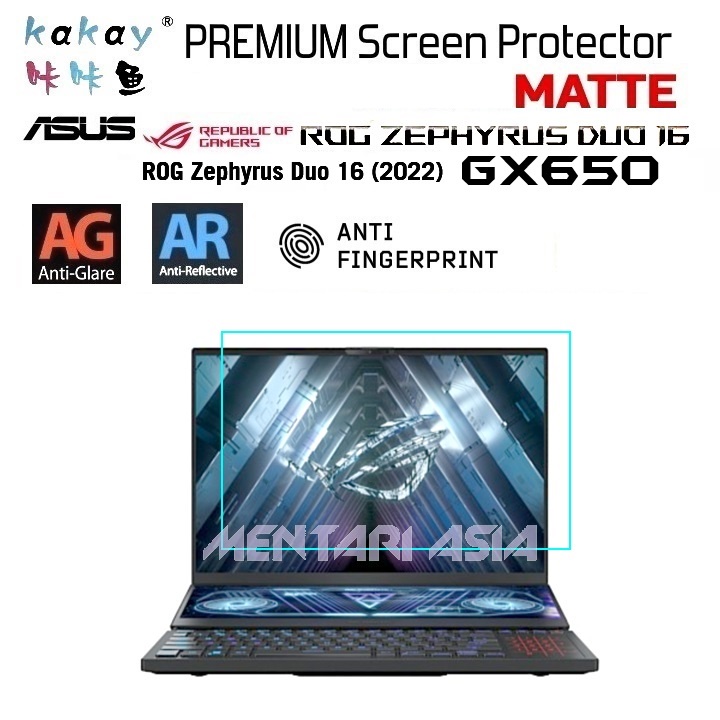 Screen Protector ASUS ROG Zephyrus Duo 16 2022 GX650 - KAKAY Premium MATTE