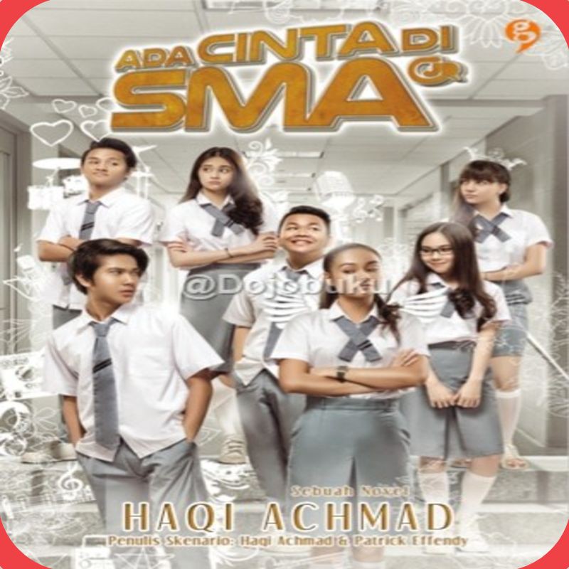 Buku Ada Cinta di SMA ( Haqi Ahmad & Patrick Effendy ) [ORIGINAL]