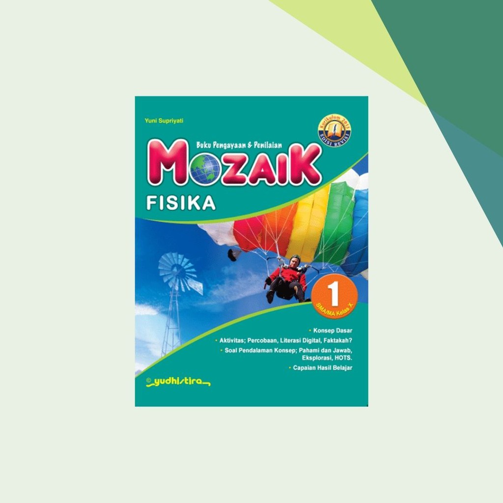 Mozaik Fisika Kelas 10 SMA - Yudhistira