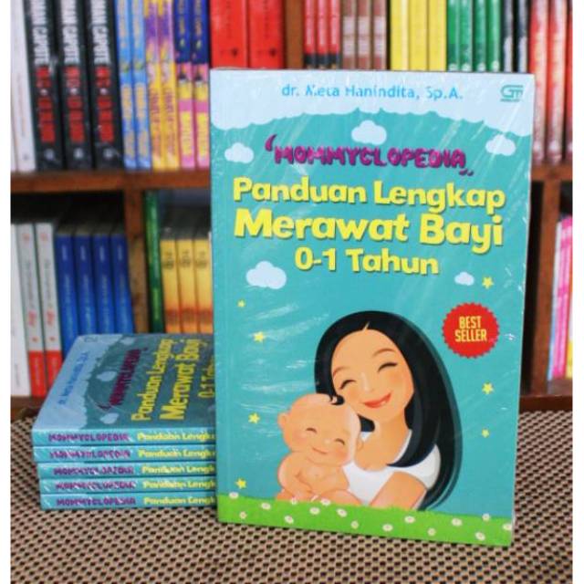MOMMYCLOPEDIA : Panduan Lengkap Merawat Bayi (0-1 Tahun) - Dr. Meta Hanindita, Sp.A.