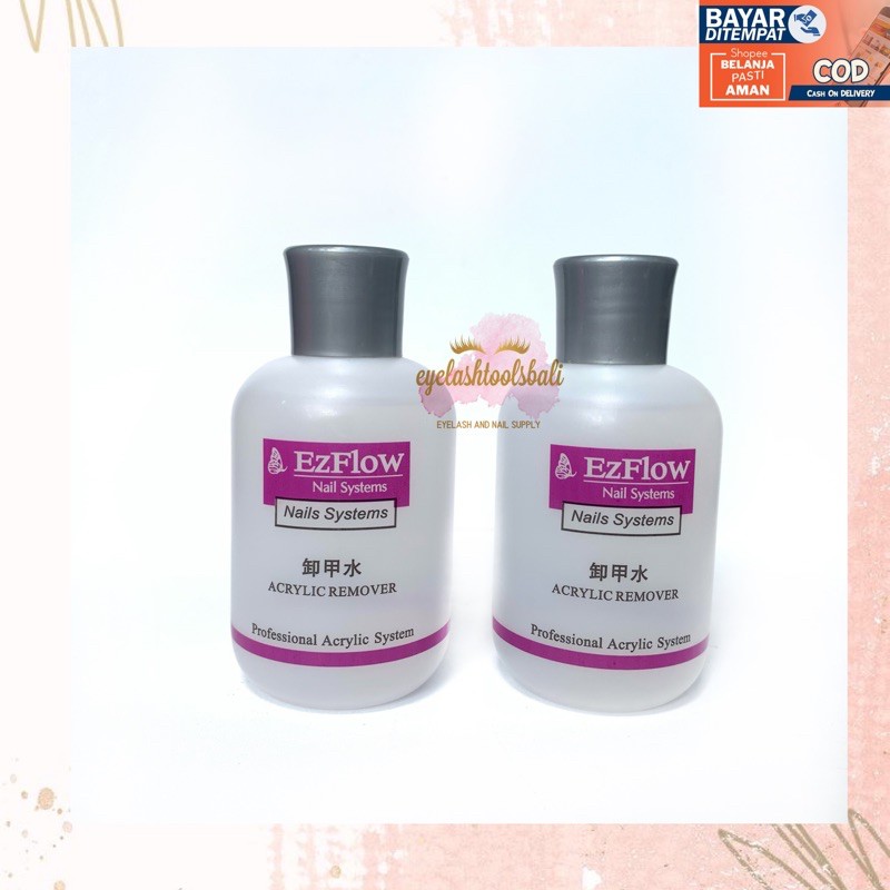 EZFLOW REMOVER NAIL GEL ACRYLICE REMOVER ISI 150ML