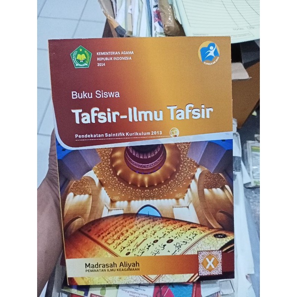 

buku siswa tafsir ilmu tafsir pendekatan saintifik kurikulum 2013 kelas 10