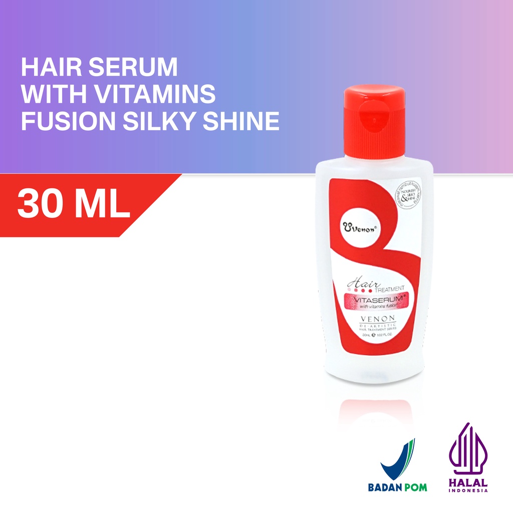 VENON Vitaserum With Vitamin E , A , C Fusion Series 30ml - Vitamin Rambut / Serum Rambut / Hair Vitamin