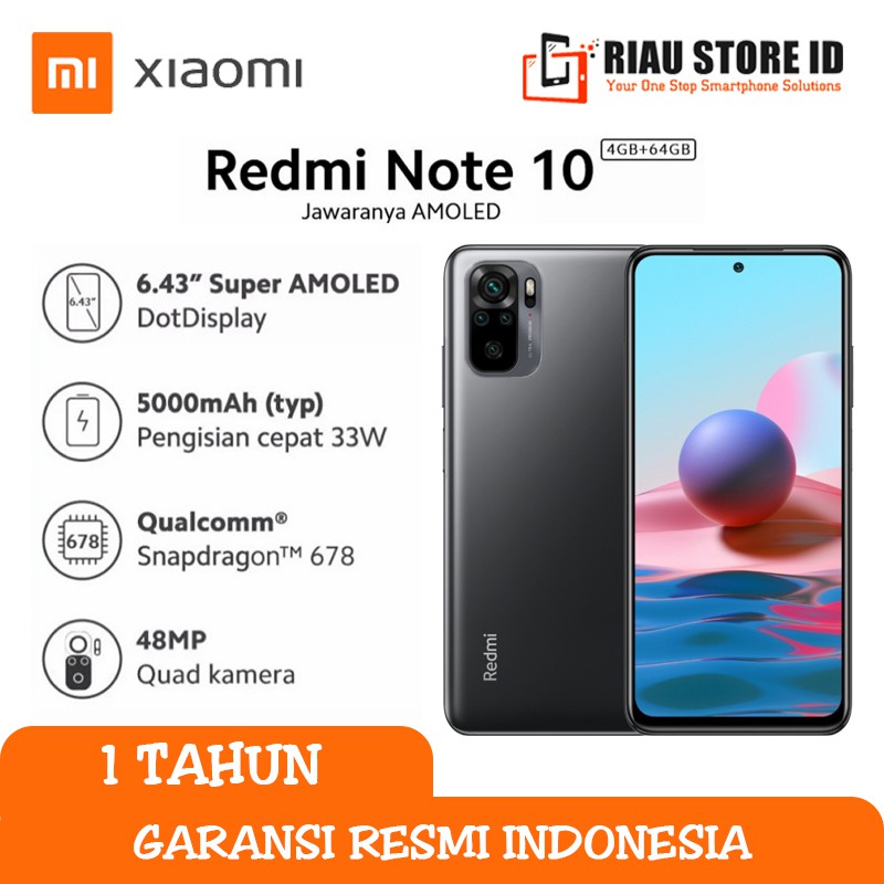 XIAOMI REDMI NOTE 10 4/64 GB GARANSI RESMI INDONESIA RAM 4GB ROM 64GB RAM 4 GB ROM 64 GB
