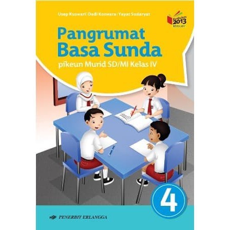 Buku Erlangga SD / MI BAHASA SUNDA Pangrumat Basa Sunda kelas 4 K13N