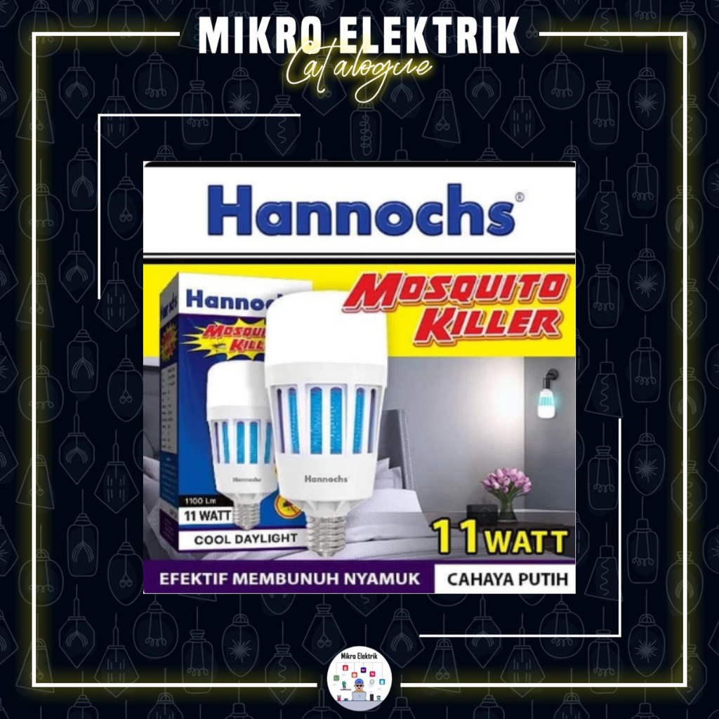 Lampu Hannochs Masquito Killer 11 Watt LED