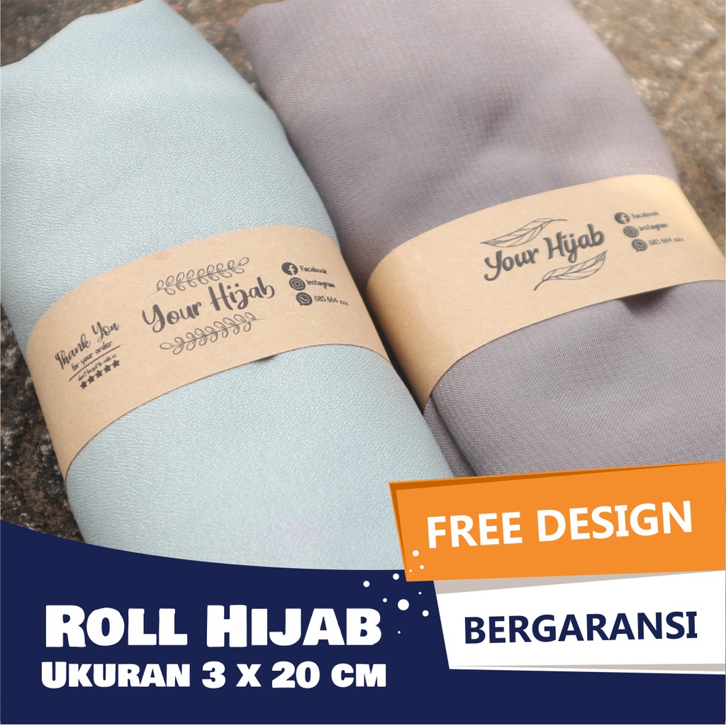 

Roll Roller Label Packaging Hijab Jilbab Kerudung Custom Kertas Kraft Samson Murah Ukuran 3 x 20 cm